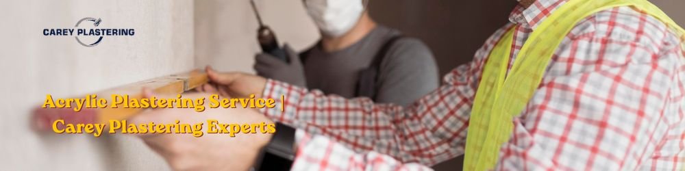 Acrylic Plastering Service Carey Plastering Experts